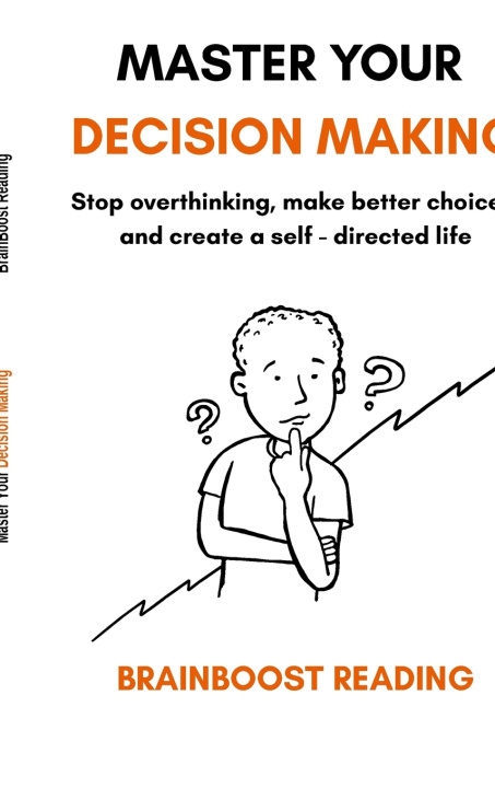 Kniha Master Your Decision Making BRAINBOOST READING