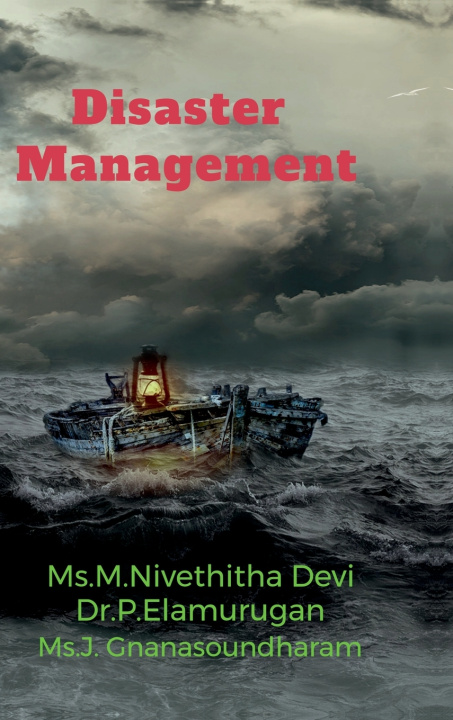Kniha DISASTER MANAGEMENT Ms.M.Nivethitha Devi