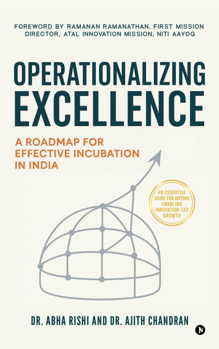 Kniha Operationalizing Excellence Dr. Abha Rishi