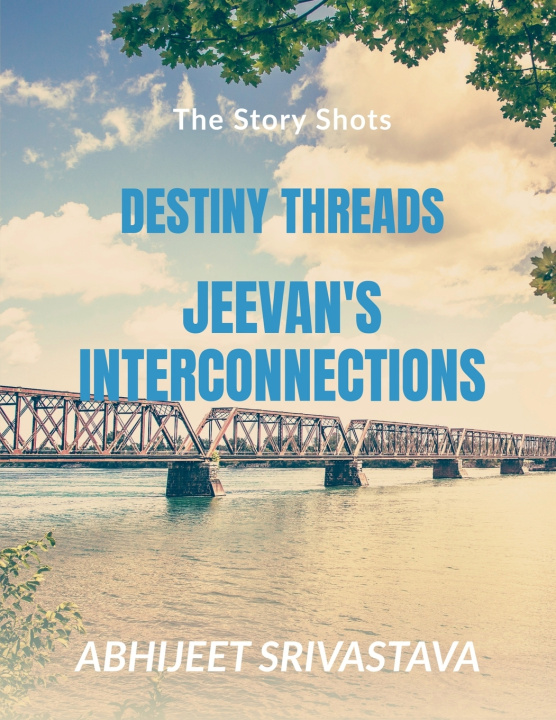 Kniha DESTINY THREADS Abhijeet Srivastava