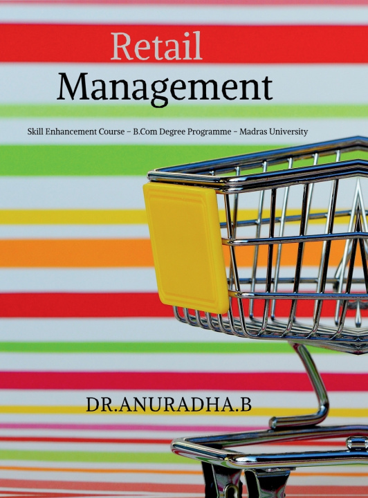 Kniha Retail Management Dr. Anuradha.B