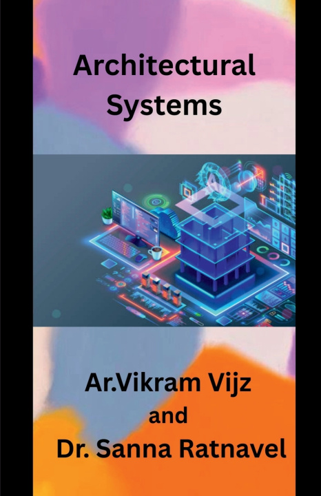Kniha Architectural Systems Dr Sanna Ratnavel