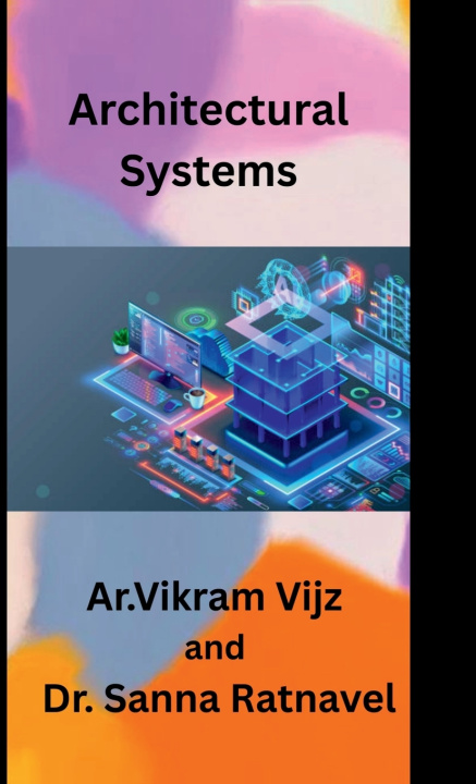 Kniha Architectural Systems Dr Sanna Ratnavel