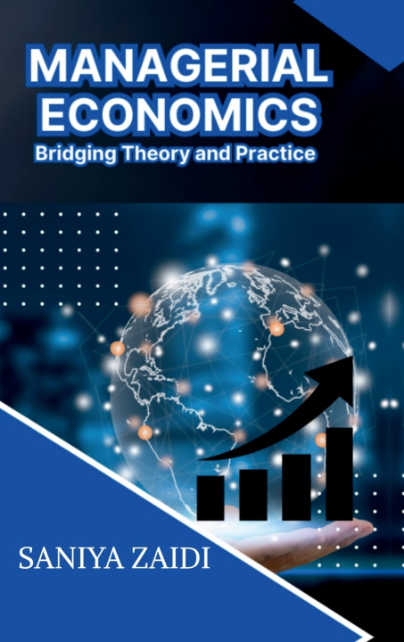 Kniha MANAGERIAL ECONOMICS SANIYA ZAIDI