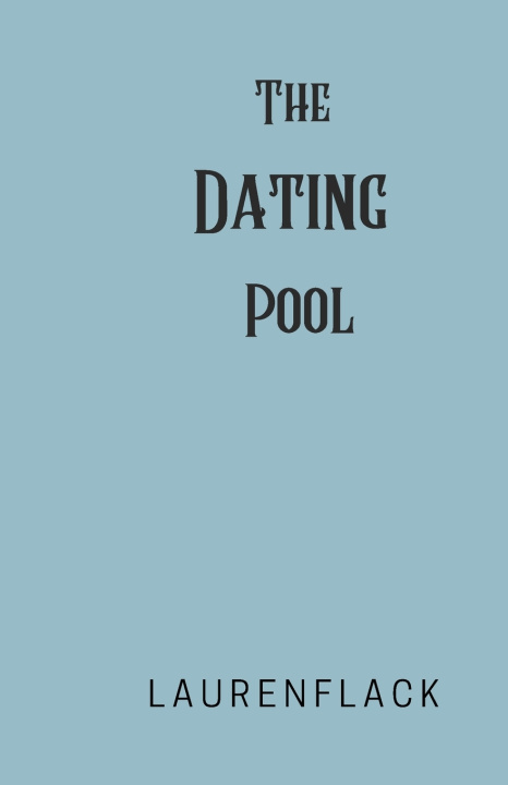 Kniha The Dating Pool Lauren Flack