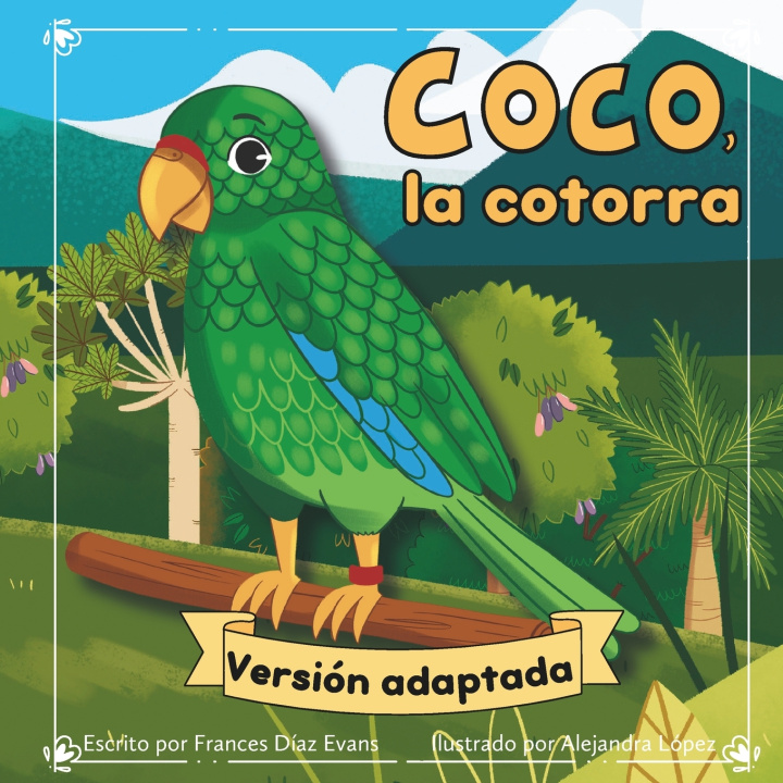 Kniha Coco, la cotorra (versión adaptada) Frances Díaz Evans