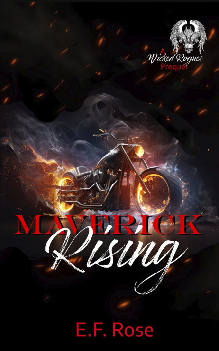 Kniha Maverick Rising E.F. Rose