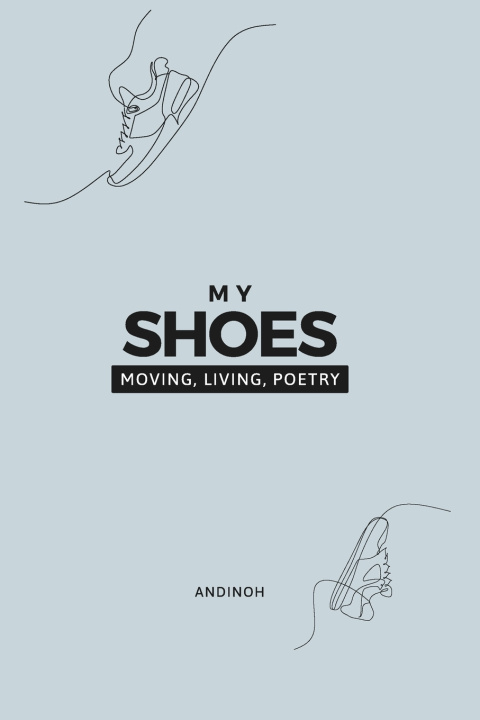 Knjiga My Shoes Andinoh