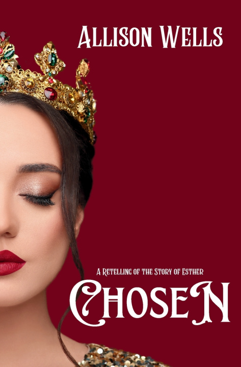 Kniha Chosen Allison Wells