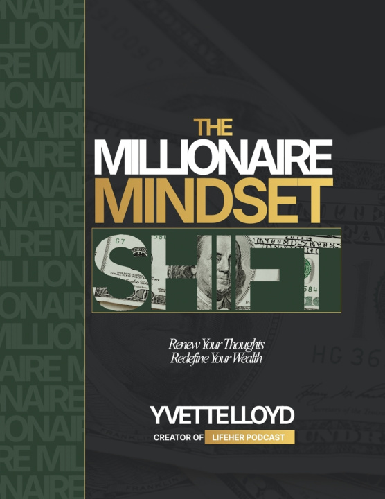 Kniha The Millionaire Mindset Shift Yvette Lloyd