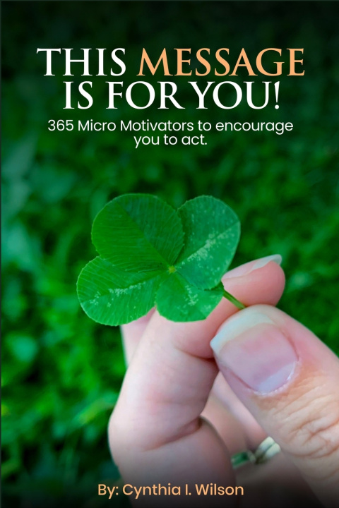 Kniha This Message Is For You! Cynthia I. Wilson