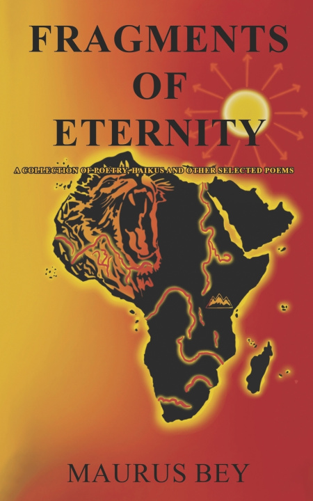 Knjiga Fragments of Eternity Maurus Bey