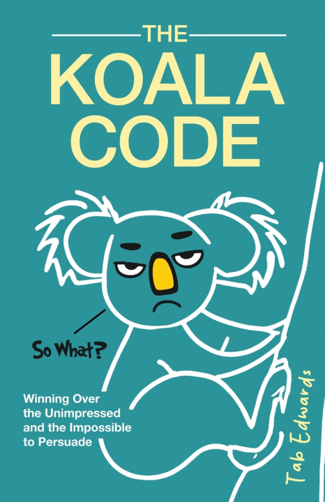 Knjiga The Koala Code Tab Edwards