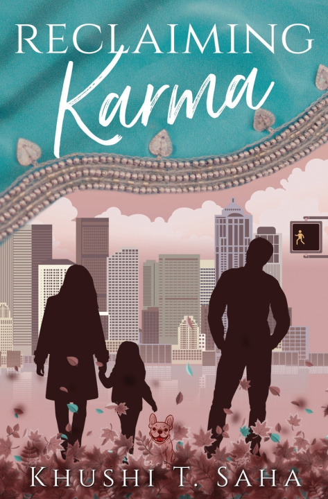 Kniha Reclaiming Karma Khushi T. Saha