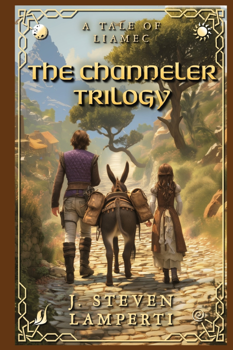 Kniha The Channeler Trilogy J. Steven Lamperti