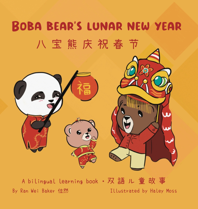 Kniha Boba Bear's Lunar New Year Ran Wei