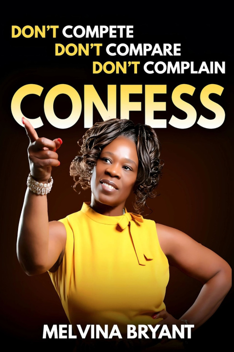 Knjiga Don't Compete, Don't Compare, Don't Complain Charlotte Ehney
