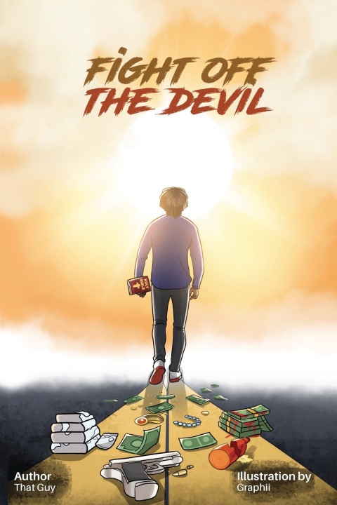 Kniha Fight off the Devil That Guy