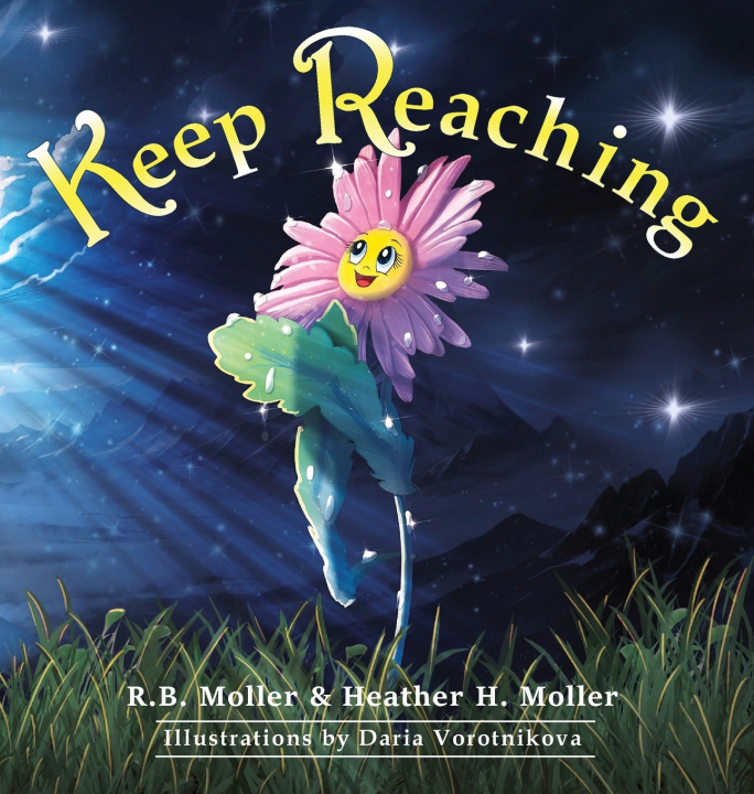 Kniha Keep Reaching R. B. Moller