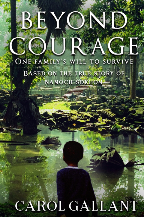 Kniha Beyond Courage Carol Gallant
