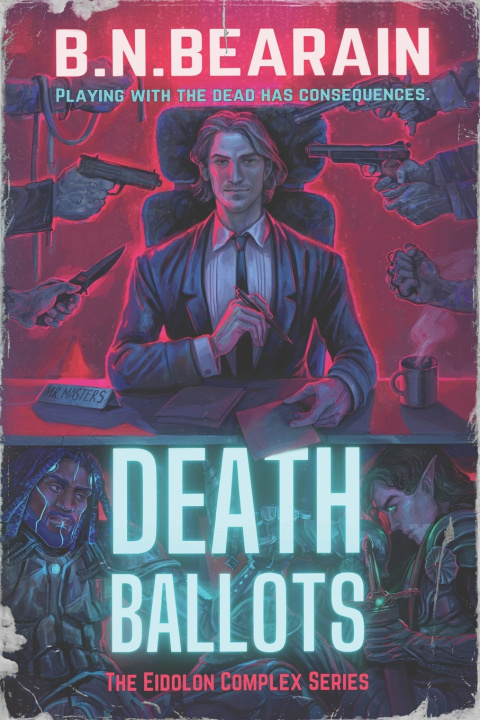 Knjiga Death Ballots B. N. Bearain