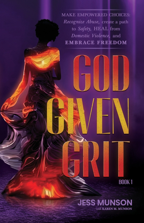 Kniha God Given Grit Karen M. Munson