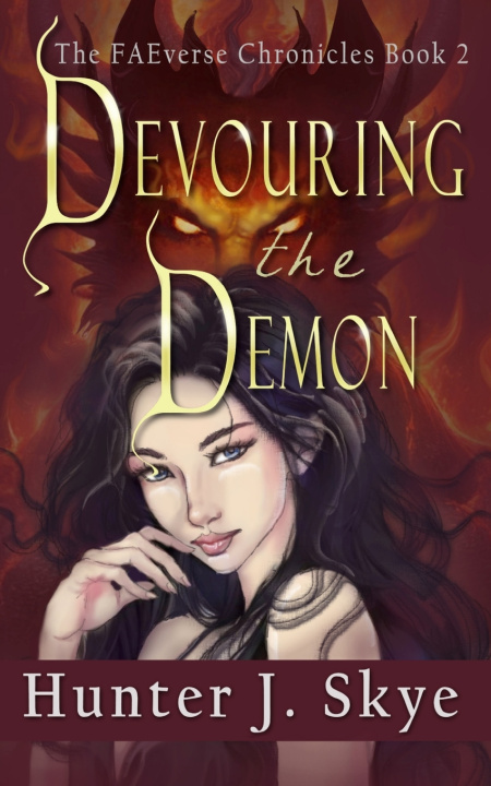 Kniha Devouring the Demon Hunter J Skye