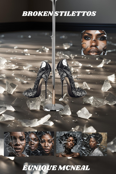 Kniha Broken Stilettos Eunique McNeal