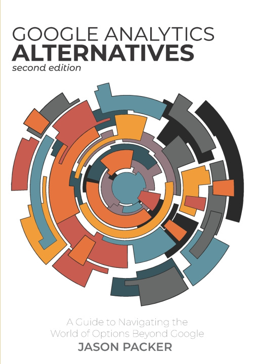 Kniha Google Analytics Alternatives Jason Packer