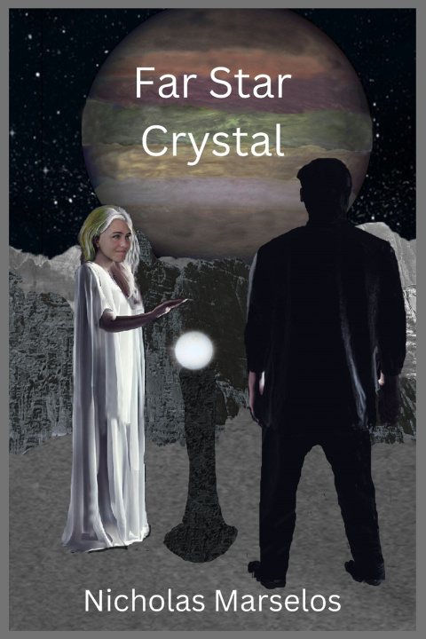Kniha Far Star Crystal Nicholas Marselos