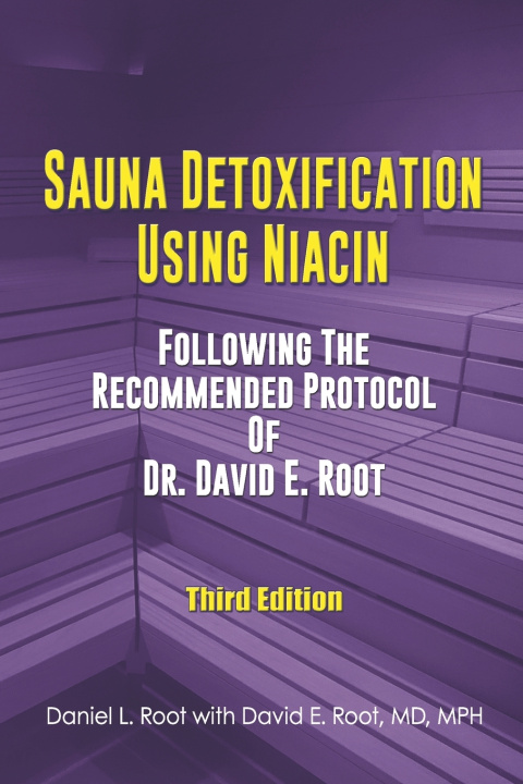 Kniha Sauna Detoxification Using Niacin David Emerson Root M.D.
