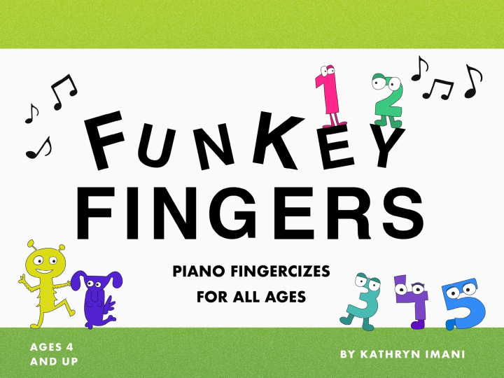 Knjiga FUNKEY FINGERS Kathryn Imani