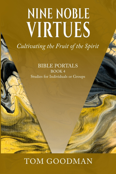 Kniha Nine Noble Virtues Tom Goodman