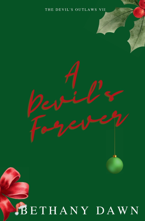 Kniha A Devil's Forever Bethany Dawn