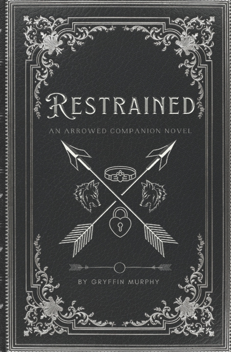 Kniha Restrained Gryffin Murphy