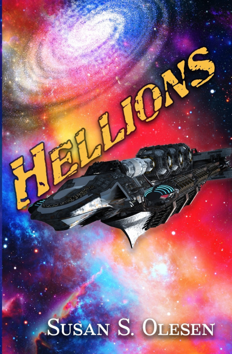 Kniha Hellions Susan Staneslow Olesen