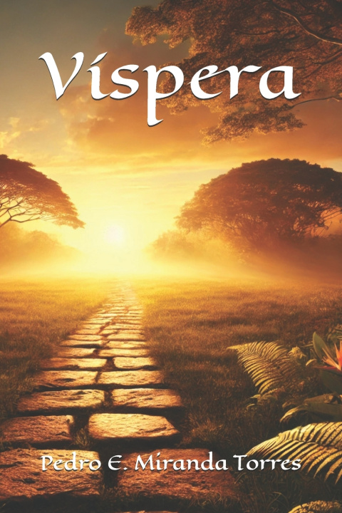 Kniha Víspera Pedro E Miranda Torres
