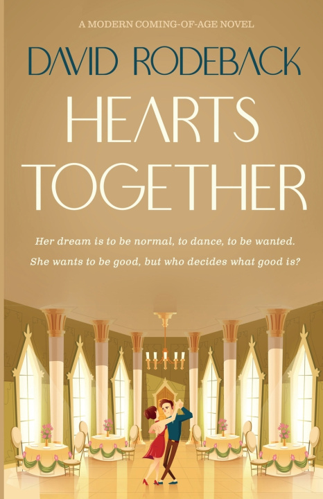 Knjiga Hearts Together David Rodeback