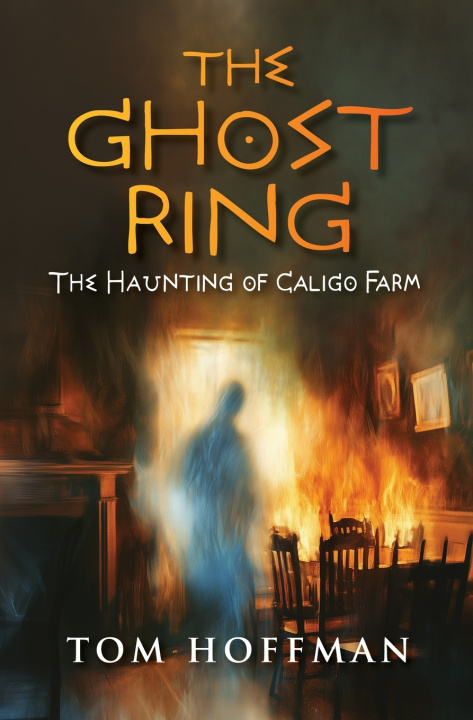 Kniha The Ghost Ring Tom Hoffman