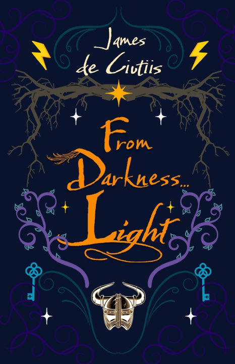 Knjiga From Darkness... Light James de Ciutiis