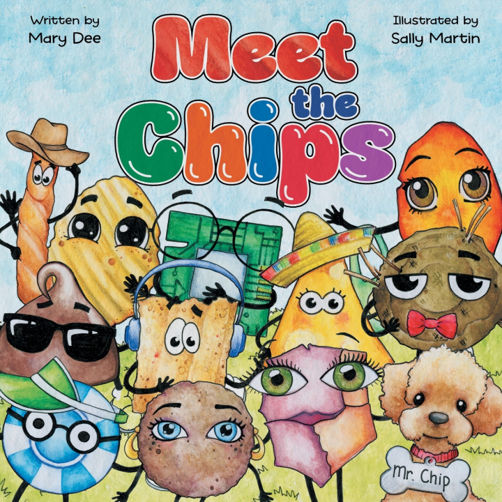 Kniha Meet The Chips Mary Dee