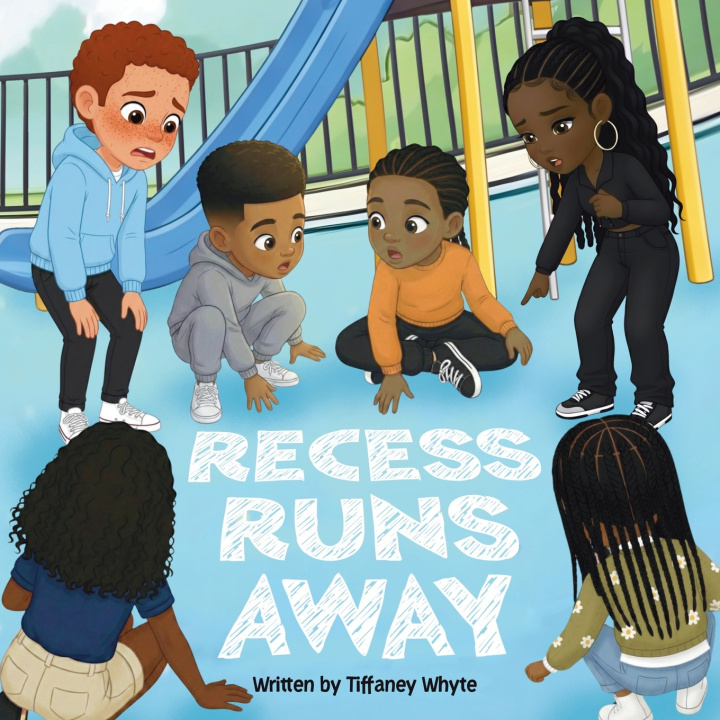 Kniha Recess Runs Away Tiffaney Whyte