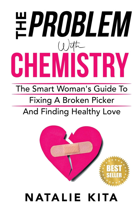 Kniha The Problem With Chemistry Natalie Kita