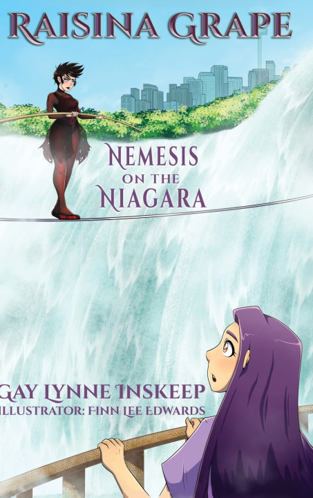 Kniha Raisina Grape Gay Lynne Inskeep