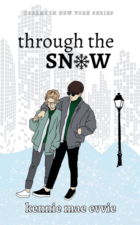 Kniha Through the Snow Kennie Mae Evvie