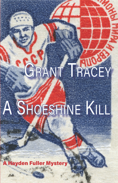 Kniha A Shoeshine Kill Grant Tracey