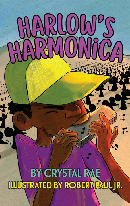 Kniha Harlow's Harmonica Crystal Rae