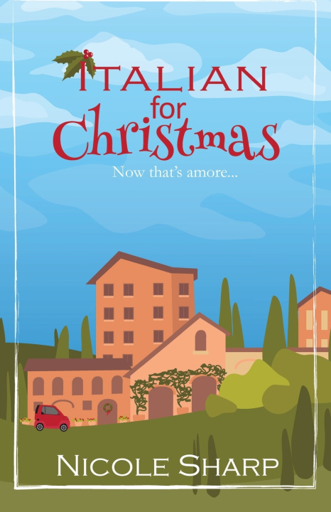 Kniha Italian for Christmas Nicole Sharp