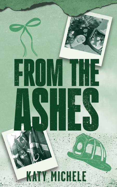 Kniha From the Ashes Katy Michele