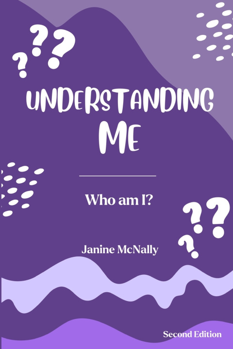 Kniha UNDERSTANDING ME Janine McNally
